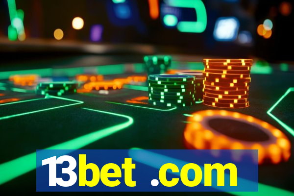 13bet .com